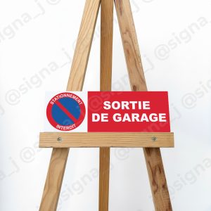 Plaque "Sortie de garage" 10x30cm - REF P030